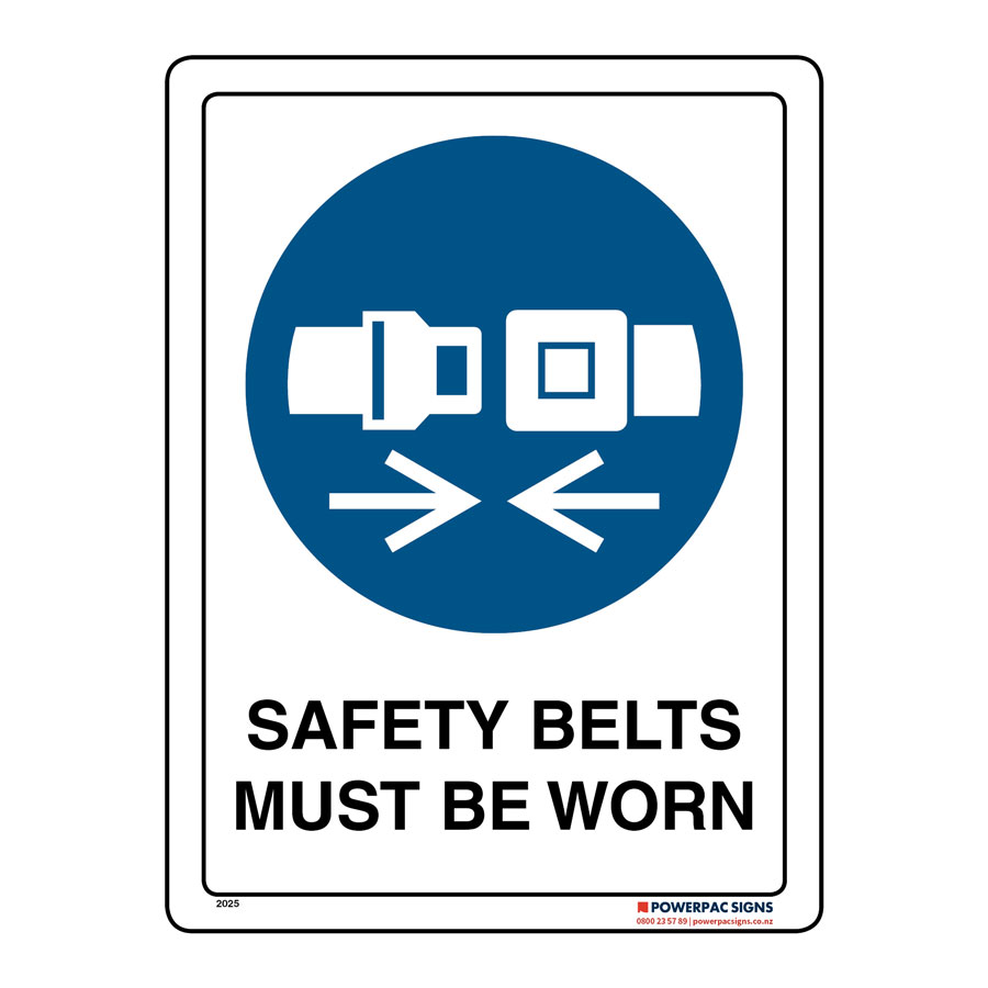 Safety Belts Must Be Worn Powerpac