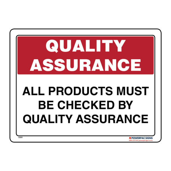 All Products Must Be Checked By Quality Assurance