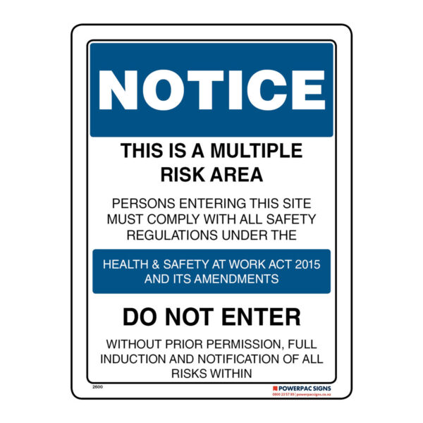This Is A Multiple Risk Area Do Not Enter (PVC 300x400) with Holes in each corner