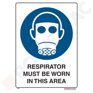 Mandatory Signs - Respirator Must be Worn in This Area