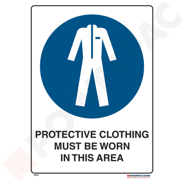 Mandatory Signs - Protective Clothing Must be Worn in This Area