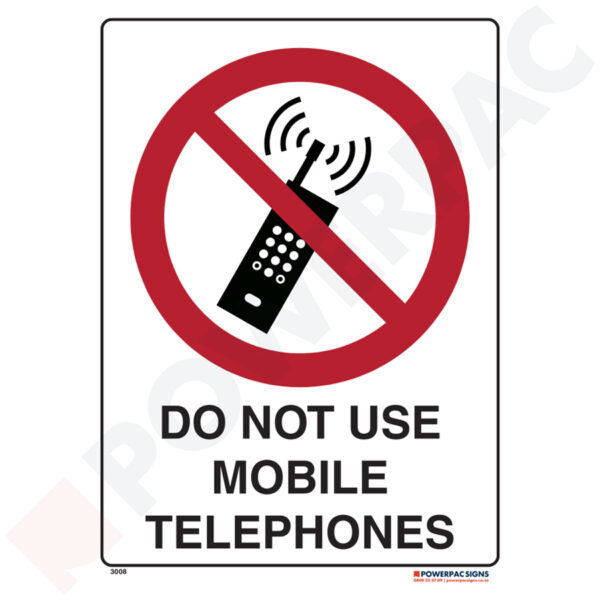 Prohibiting Signs - Do Not Use Mobile Telephones