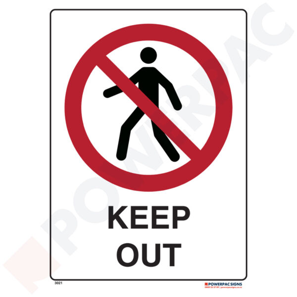Prohibiting Signs - Keep Out