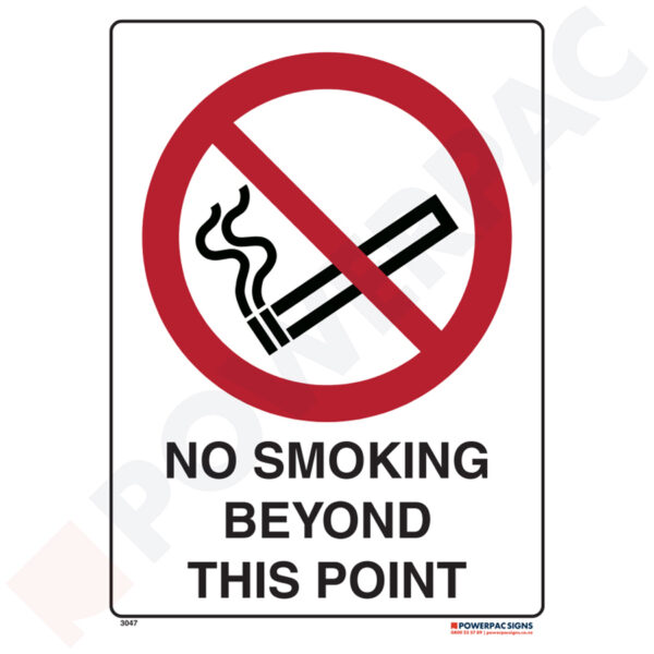 Prohibiting Signs - No Smoking Beyond This Point