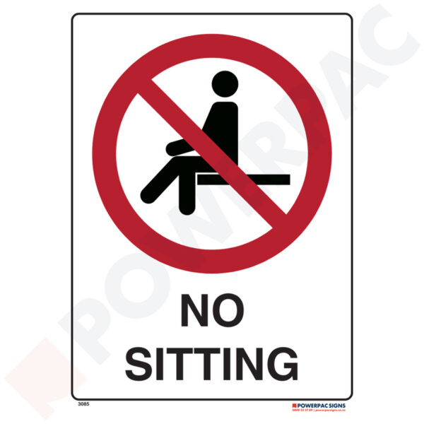Prohibiting Signs - No Sitting