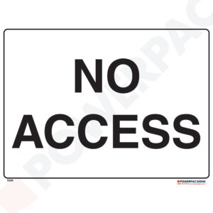Restricted Area Signs -  No Access