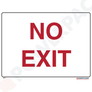 Restricted Area Signs -  No Exit