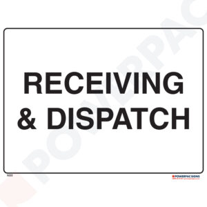Restricted Area Signs -  Receiving & Dispatching