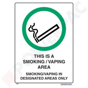 Information Signs - This is a Smoking/Vaping Area