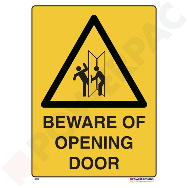 Warning Signs - Beware of Opening Door