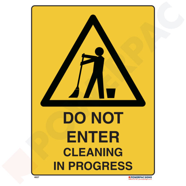 Warning Signs - Do Not Enter - Cleaning in Progress