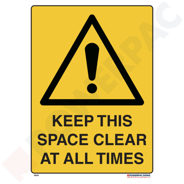 Warning Signs - Keep This Space Clear at all Times