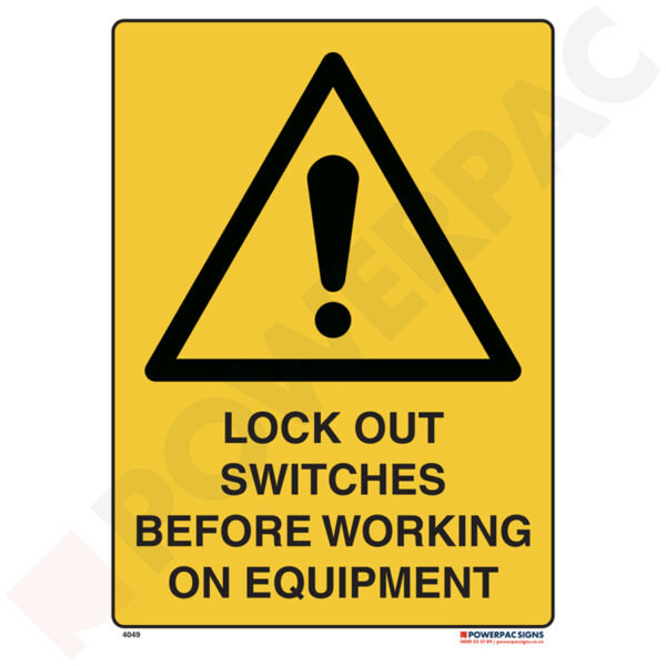Warning Signs - Lock Out Switches Before Working on Equipment