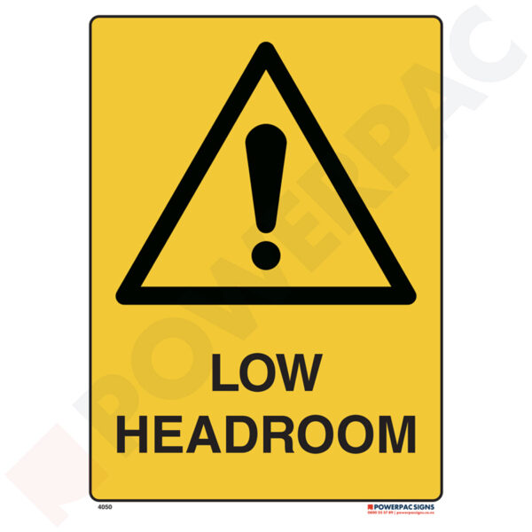 Warning Signs - Low Headroom