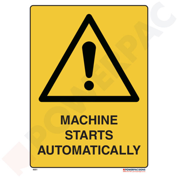 Warning Signs - Machine Starts Automatically