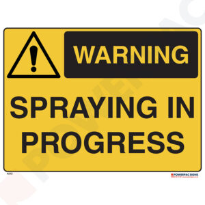 Warning Signs - Spraying in Progress
