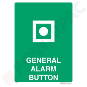 Emergency Signs - General Alarm Button
