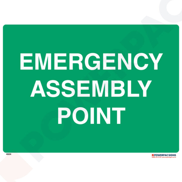 Warning Signs - Emergency Assembly Point
