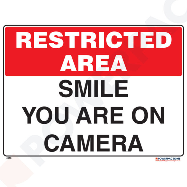 Restricted Area Signs - Smile - You are on Camera