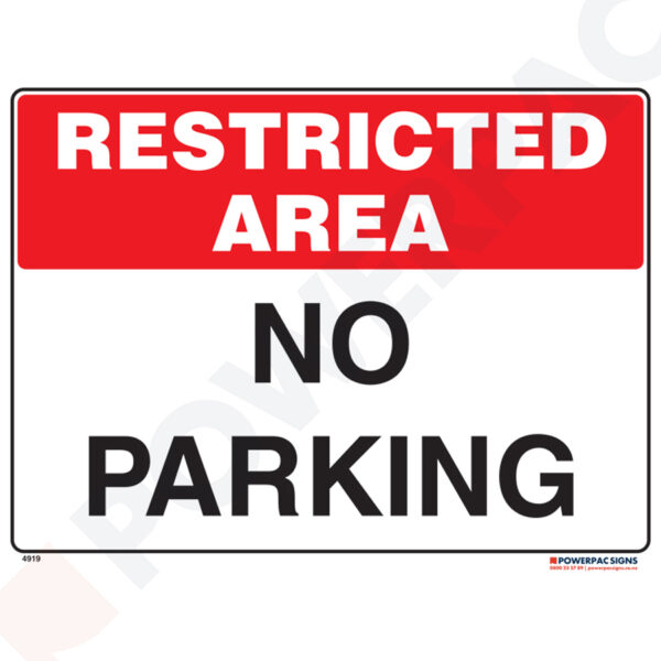 Restricted Area Signs - No Parking