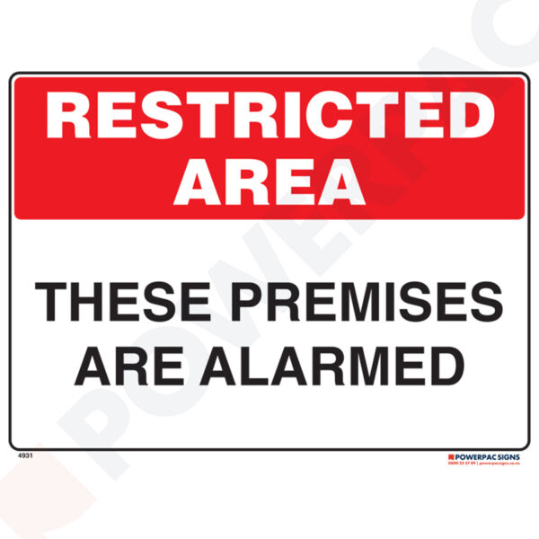 Restricted Area Signs - These Premises are Alarmed