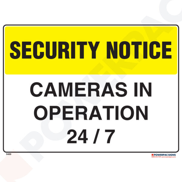 Restricted Area Signs - Security Notice -  Cameras in Operation 24/7
