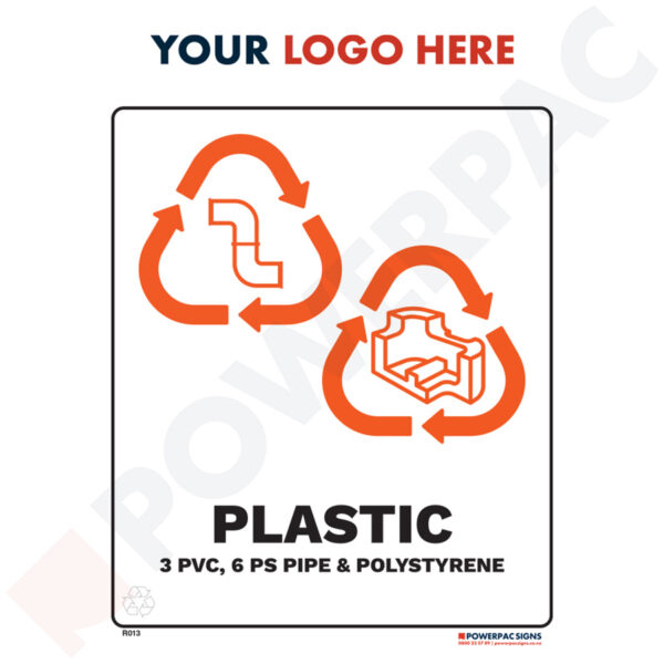 Recycling Signs - Plastic - 3 PVC, 6 PS Pipe & Polystyrene
