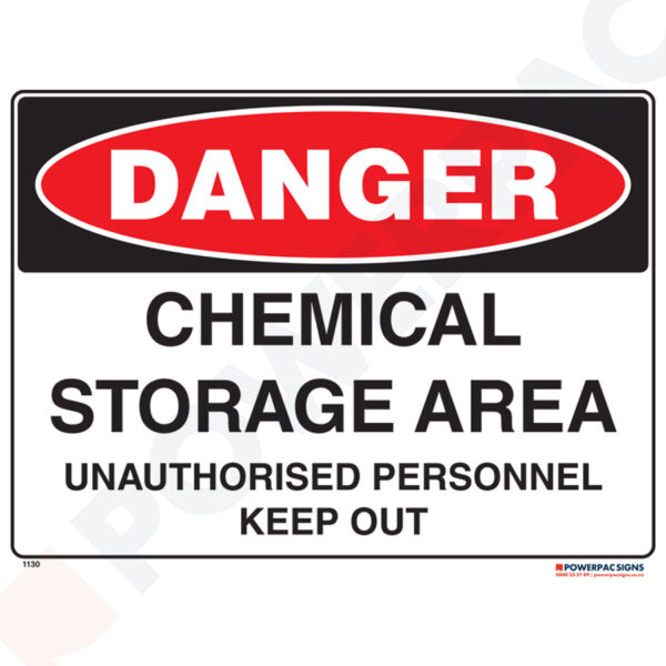 Danger Sign - Chemical Storage Area - Unauthorised Personnel Keep Out
