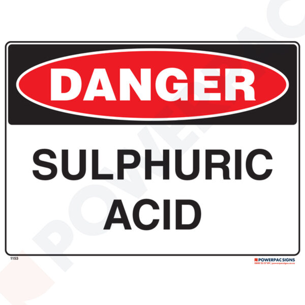 Danger Sign - Sulphuric Acid