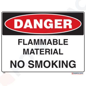 Danger Sign - Flammable Material - No Smoking