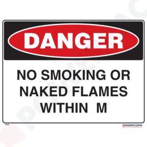 Danger Sign - No Smoking or Naked Flames Within _M