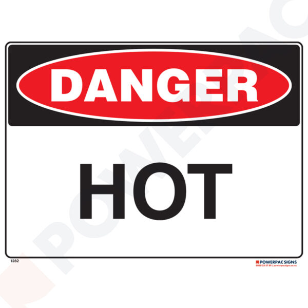 Danger Sign - Hot