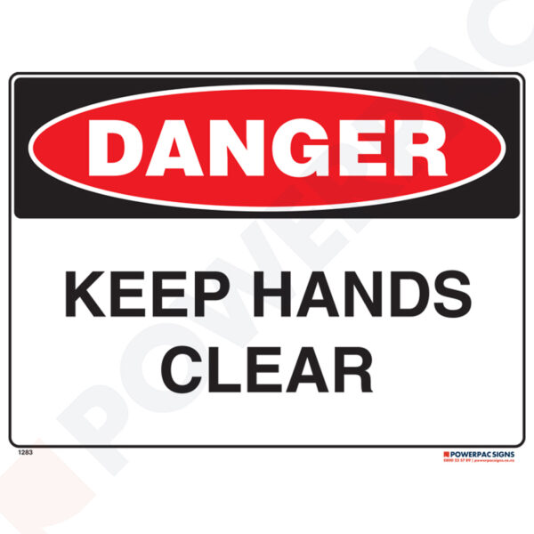 Danger Sign - Keep Hands Clear