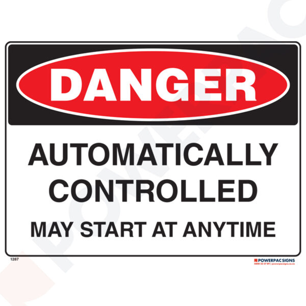 Danger Sign - Automatically Controlled - May Start at Anytime