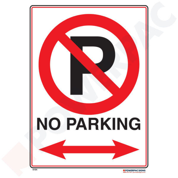Traffic & Parking Sign - No Parking - Either Way