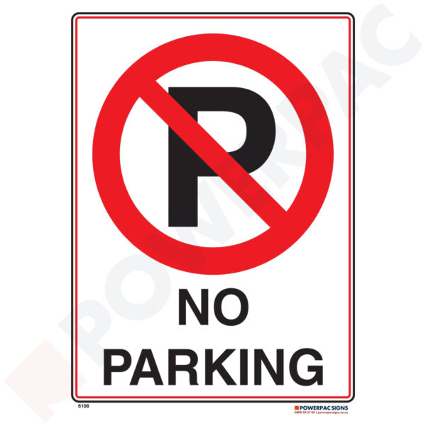 Traffic & Parking Sign - No Parking