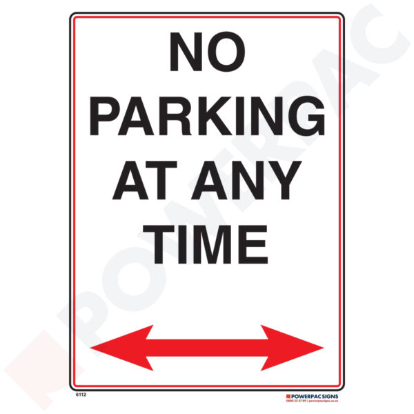 Traffic & Parking Sign - No Parking At Any Time Either Way