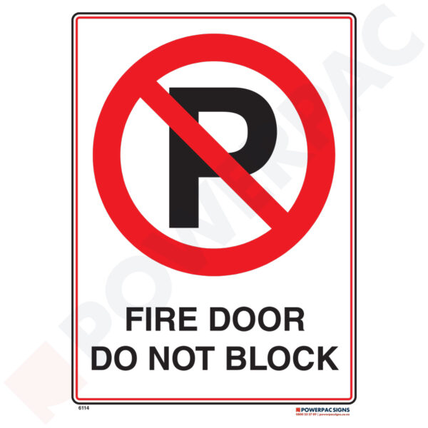 Traffic & Parking Sign - No Parking - Fire Door - Do Not Block