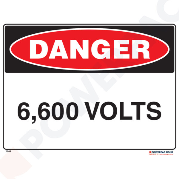 Danger Sign - 6,600 Volts