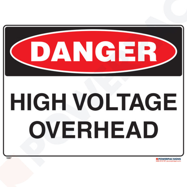Danger Sign - High Voltage Overhead